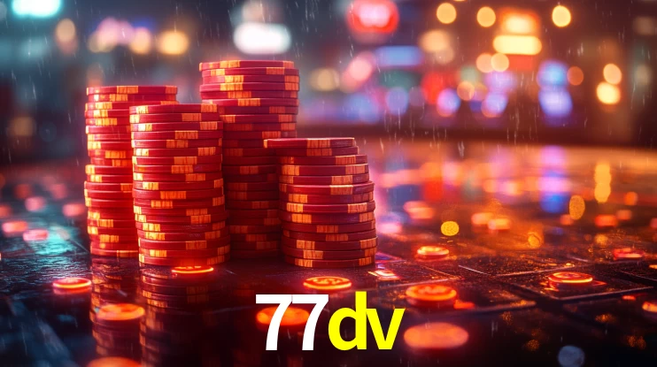 77dv: Jogos de Caça-Níqueis-Altas Recompensas, Roleta-Velocidade, Blackjack-Desafios Máximos